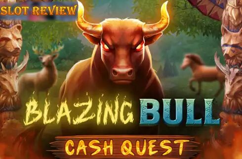 Blazing Bull Cash Quest - обзор слота
